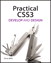 Practical CSS3: Develop and Design