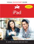 iPad: Visual QuickStart Guide