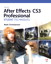 Adobe After Effects CS3 Professional Studio Techniques