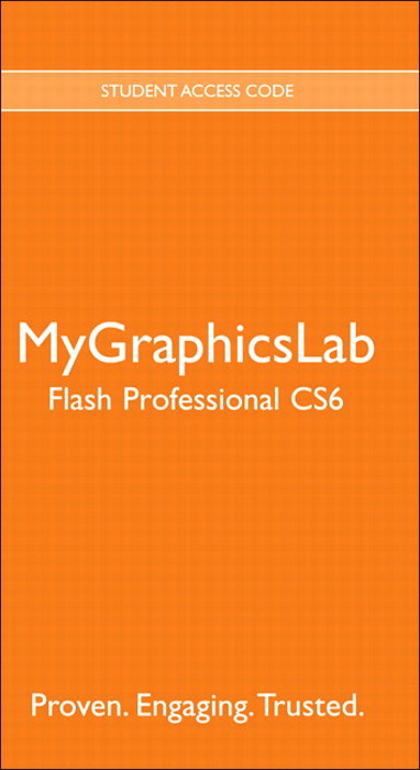 MyLab Graphics -- Standalone Access Card -- for Adobe Flash Professional CS6