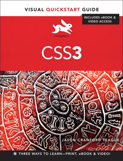 CSS3: Visual QuickStart Guide, 6th Edition