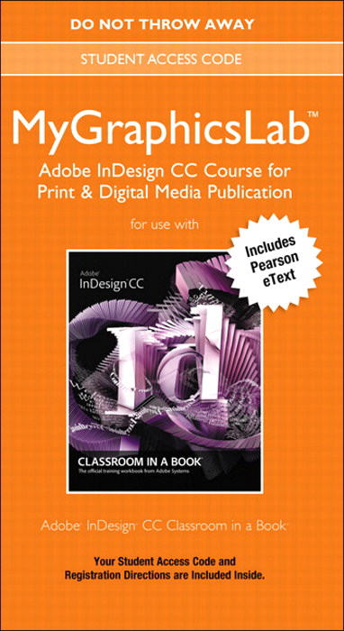 MyLab Graphics Adobe InDesign CC Course for Print & Digital Media Publication