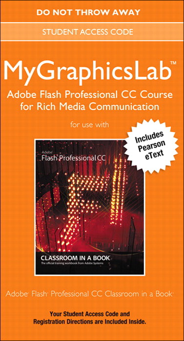 MyLab Graphics Adobe Flash Professional CC Course for Interactive Media