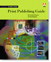 Official Adobe® Print Publishing Guide