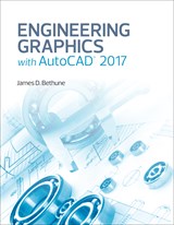 Engineering Graphics with AutoCAD 2017, (2-download)