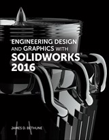 Engineering Design and Graphics with SolidWorks 2016 (2-download)