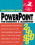 PowerPoint 2000/98 for Windows and Macintosh: Visual QuickStart Guide