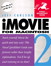 iMovie 2 for Macintosh: Visual QuickStart Guide