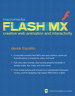 Macromedia Flash MX Creative Web Animation and Interactivity
