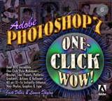Adobe Photoshop 7 One Click Wow!