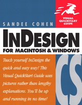InDesign CS for Macintosh and Windows: Visual QuickStart Guide