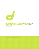Macromedia Dreamweaver MX 2004: Training from the Source, 3rd Edition