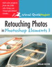 Retouching Photos in Photoshop Elements 3: Visual QuickProject Guide