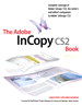 Adobe InCopy CS2 Book, The