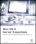 Apple Training Series: Mac OS X Server Essentials