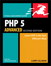 PHP 5 Advanced: Visual QuickPro Guide