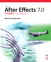 Adobe After Effects 7.0 Studio Techniques