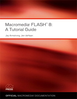 Macromedia Flash 8: A Tutorial Guide