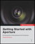 Apple Pro Training Series: Getting Started with Aperture