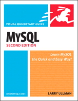 MySQL, Second Edition: Visual QuickStart Guide, 2nd Edition