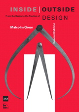 Inside / Outside: From the Basics to the Practice of Design, Second Edition, 2nd Edition