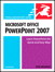 Microsoft Office PowerPoint 2007 for Windows: Visual QuickStart Guide