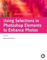 Using Selections in Photoshop Elements to Enhance Photos