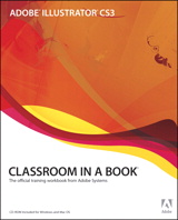 Adobe Illustrator CS3 Classroom in a Book