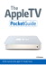 Apple TV Pocket Guide, The