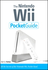 Nintendo Wii Pocket Guide, The, 2nd Edition