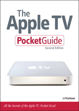Apple TV Pocket Guide, The, 2nd Edition