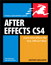 After Effects CS4 for Windows and Macintosh: Visual QuickPro Guide