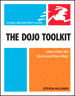 Dojo Toolkit, The: Visual QuickStart Guide