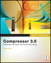 Apple Pro Training Series: Compressor 3.5
