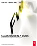Adobe Fireworks CS5 Classroom in a Book