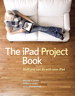iPad Project Book, The