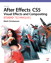 Adobe After Effects CS5 Visual Effects and Compositing Studio Techniques