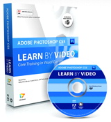 Learn Adobe Photoshop CS5 by Video: Core Training in Visual Communication