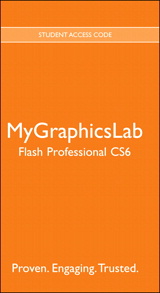 MyLab Graphics -- Standalone Access Card -- for Adobe Flash Professional CS6