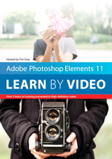 Adobe Photoshop Elements 11: Learn by Video
