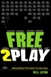 Free-to-Play: Making Money From Games You Give Away