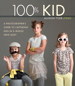 100% Kid: A Professional Photographer's Guide to Capturing Kids in a Whole New Light