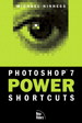 Photoshop 7 Power Shortcuts