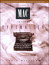 Mac is not a typewriter, The