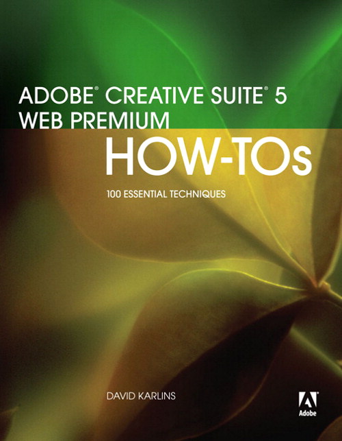 Adobe Creative Suite 5 Web Premium How-Tos: 100 Essential Techniques, Portable Document