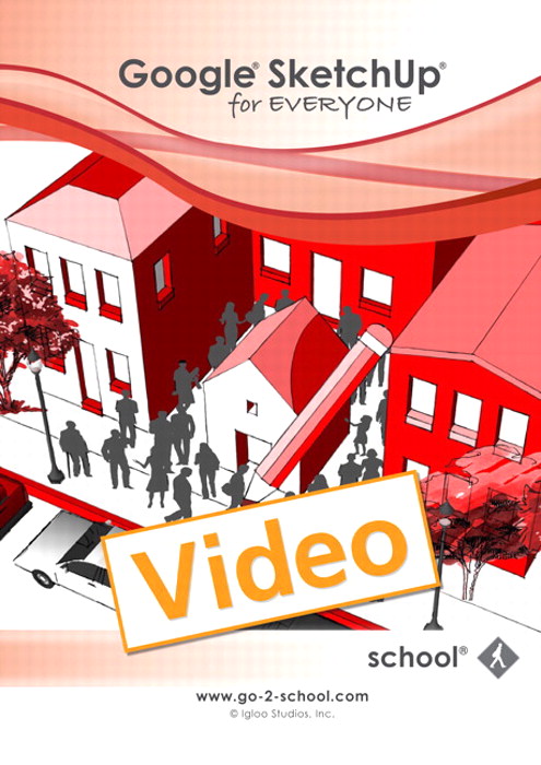 Google SketchUp for Everyone, Streaming Video