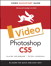 Photoshop CS5: Video QuickStart Guide, Online Video
