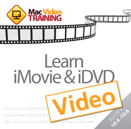 Learn iMovie and iDVD: Mac Video Training, Safari Video