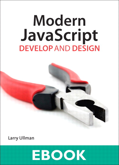 Modern JavaScript: Develop and Design