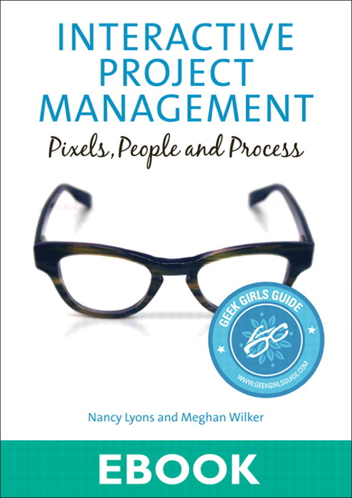 Interactive Project Management: Pixels, People, and Process